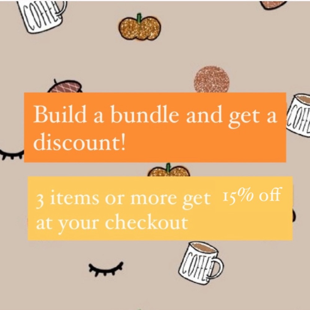 If you want $ off you need to Bundle up babes!